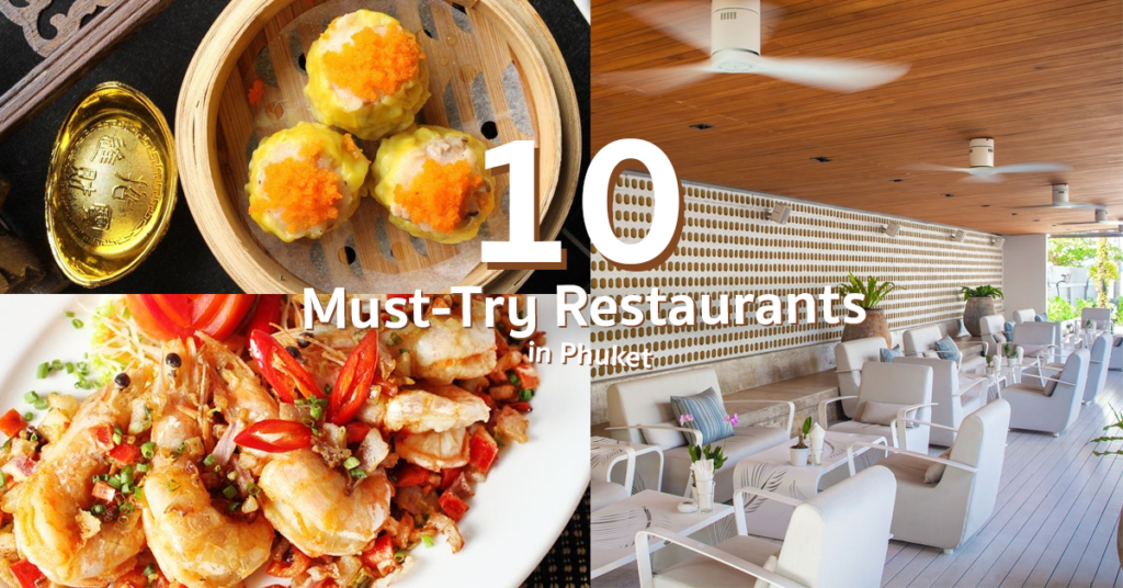 10 Best Restaurant In Phuket 1024x536