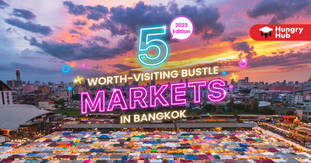 Top 5 Must-Go Markets in Bangkok (Updated 2024) Markets in Bangkok