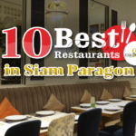 10 Must-Try Siam Paragon Restaurants (Updated 2023)