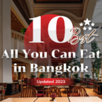 10 Must-Try Buffet in Bangkok (Updated 2023)
