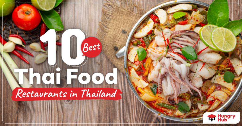10 Best Thai Food Restaurants In Thailand 01 01 1024x536 