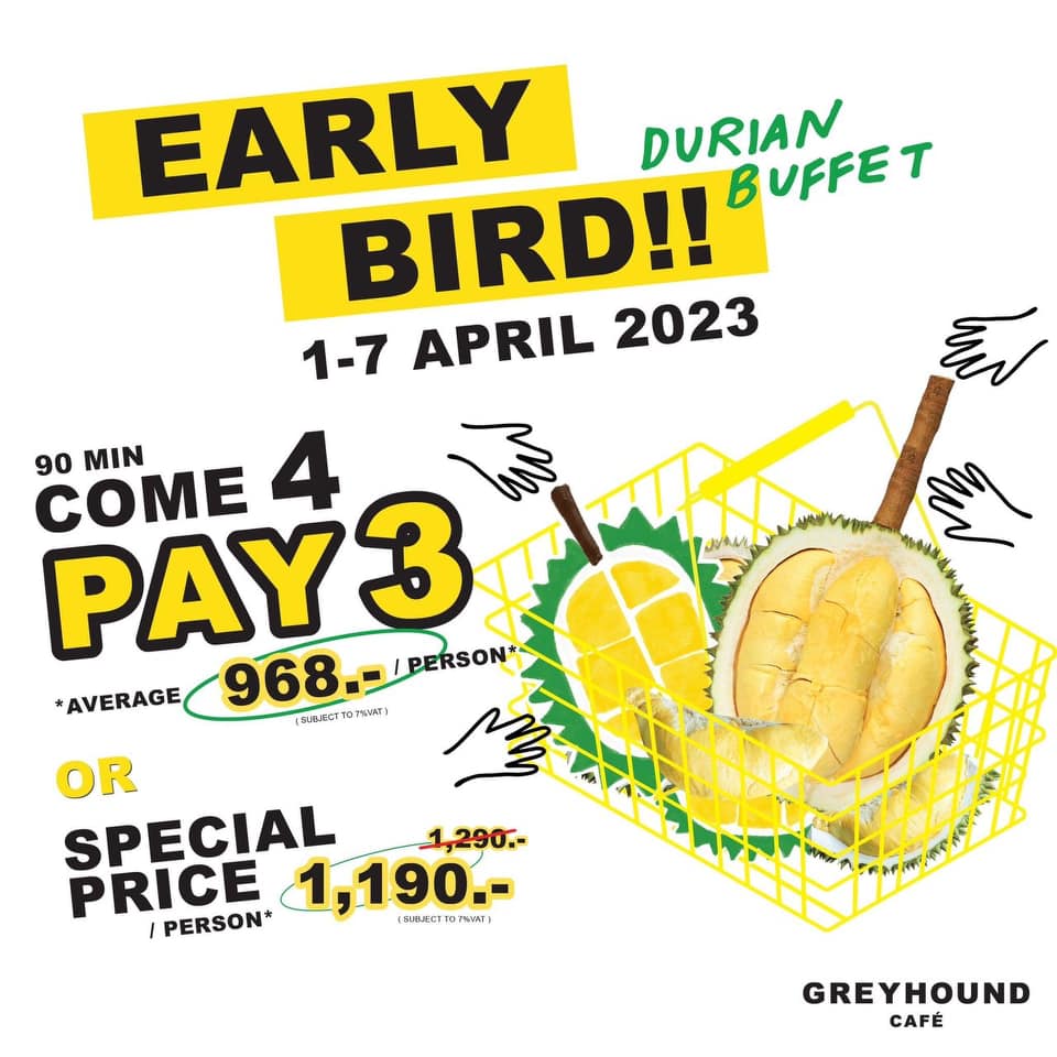 บุฟเฟ่ต์ทุเรียน 2566 Grayhound Cafe