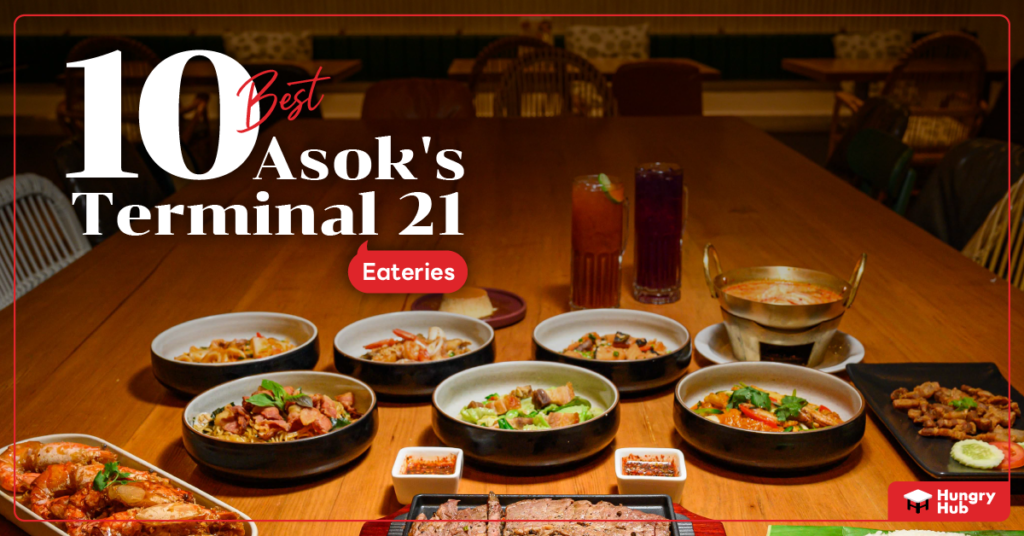 10 Asok’s Terminal 21 Restaurants: Bangkok’s Dining Heaven