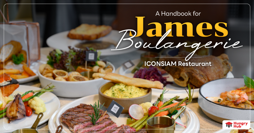 A Handbook for James Boulangerie ICONSIAM Restaurant Cover Picture