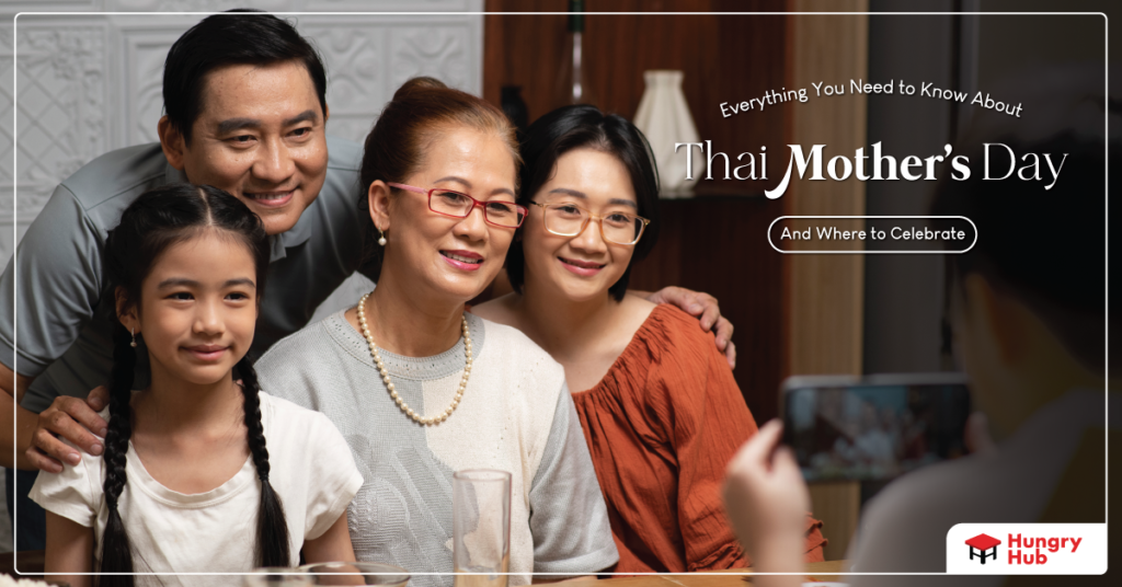 All About Mother’s Day Thailand & Where to Celebrate Mother’s Day Thailand