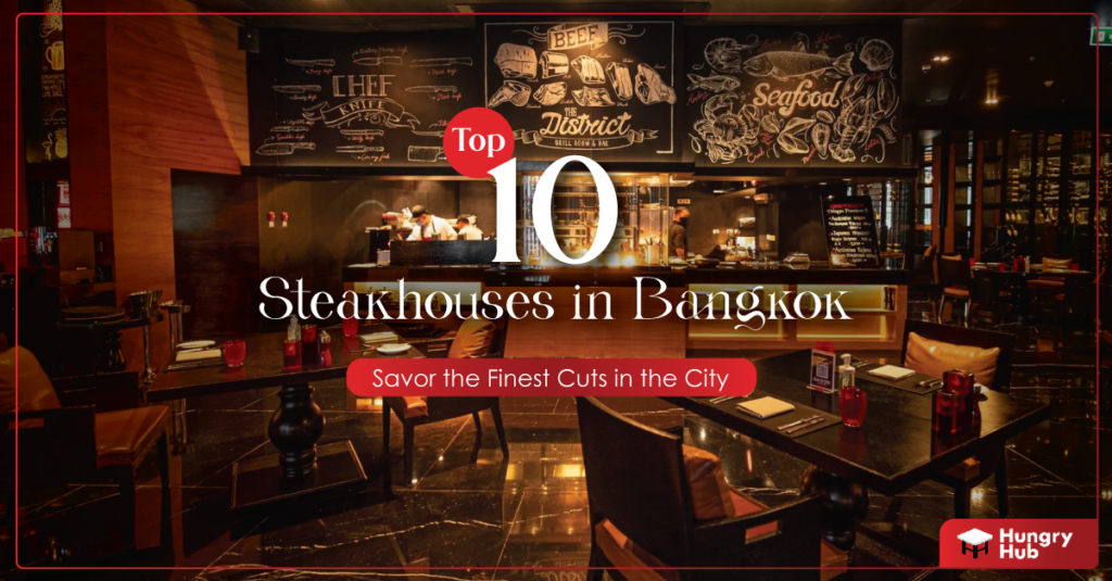 Steakhouses in Bangkok