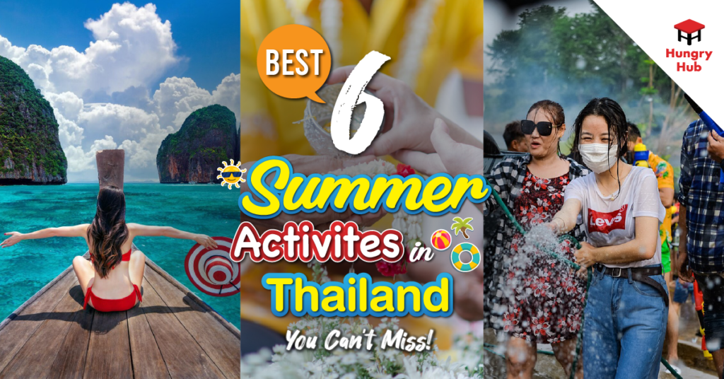 6 Best Summer Activities in Thailand 2025 You Can’t Miss!